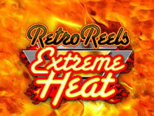 Новый онлайн-автомат Retro Reels Extreme Heat от Microgaming